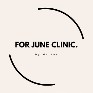 For June Clinic by dr.Tee